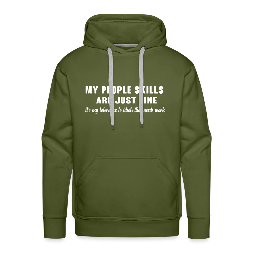 It's My Tolerance To Idiots That Needs Work Men's Premium Hoodie